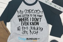 Don't know If I'm Joking SVG | Funny Sarcastic SVG Product Image 1