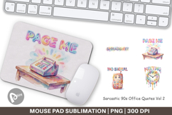 Sarcastic 90s Office Mouse Pad Product Image 1