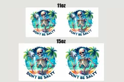 Sarcastic Mug Wrap For 11 oz and 15 oz, 3d Mug, Funny Quotes Png, Don't be salty Png