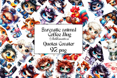 Sarcastic animal Coffee Mug Sublimation, Quotes Coaster Product Image 1