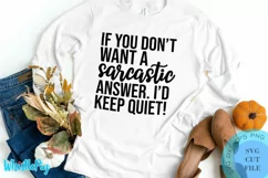 If you don't want a sarcastic answer Svg Funny Svg Sarcasm S Product Image 1