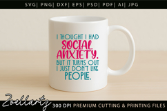 Funny Mental Health SVG Sarcastic Anxiety T-shirt Mug Design Product Image 5