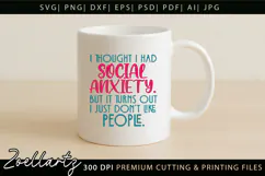 Funny Mental Health SVG Sarcastic Anxiety T-shirt Mug Design Product Image 5