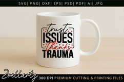 Sarcastic Mental Health SVG Funny Anxiety T-shirt Mug Design Product Image 4