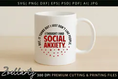 Sarcastic Mental Health SVG Funny Anxiety T-shirt Mug Design Product Image 5