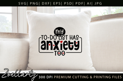 Sarcastic Mental Health SVG Funny Anxiety T-shirt Mug Design Product Image 3