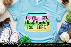Sarcastic Mental Health Sublimation Design Funny Anxiety PNG Product Image 3
