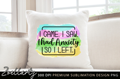 Sarcastic Mental Health Sublimation Design Funny Anxiety PNG Product Image 4