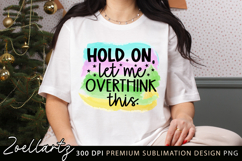 Sarcastic Mental Health Sublimation Design Funny Anxiety PNG Product Image 1