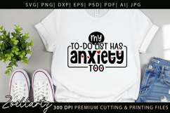 Sarcastic Mental Health SVG Funny Anxiety T-shirt Mug Design Product Image 9
