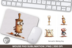 Sarcastic Baking Day Mouse Pad Product Image 1