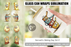 Sarcastic Baking Day Glass Can Product Image 1