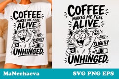 Sarcastic Cat SVG Design | Coffee Makes Alive Quote Product Image 1