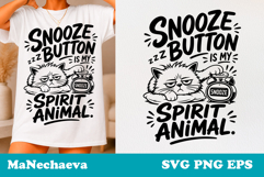Sarcastic Cat SVG Design | Snooze Spirit Animal Quote Product Image 1