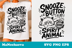 Sarcastic Cat SVG Design | Snooze Spirit Animal Quote Product Image 1