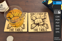 Sarcastic Coaster Laser Cut |Cup Coasters| Sassy Quotes SVG Product Image 1