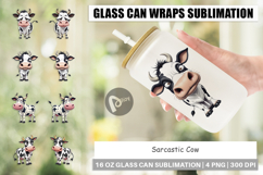 Glass Can Sarcastic Cow Product Image 1