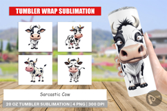 Tumbler Sarcastic Cow Product Image 1