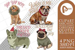 Festive Dog Quotes Sublimation Product Image 1