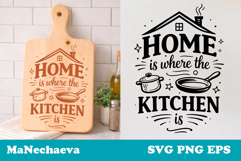 Funny Kitchen Quote SVG | Home Is Where Kitchen Sign Product Image 1