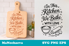 Funny Kitchen Quote SVG | We Bake With Love Cutting Board Product Image 1