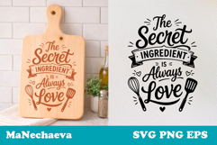 Funny Kitchen Quote SVG | Secret Ingredient Love Sign Product Image 1