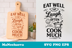 Eat Well Laugh Often SVG | Cook Much Kitchen Cutting Board Product Image 1