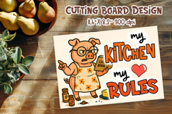 Funny Pig Kitchen Quote | My Kitchen My Rules Cutting Board Product Image 1