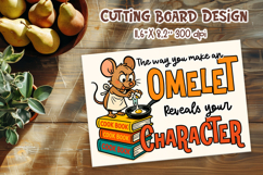 Funny Mouse Kitchen Quote | Omelet Character Cutting Board Product Image 1