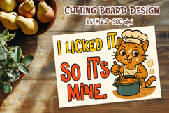 Funny Cat Cooking Quote PNG | I Licked It Cutting Board Product Image 1
