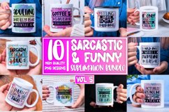 Sarcastic Funny Sublimation Bundle Sarcasm Sublimation Product Image 2