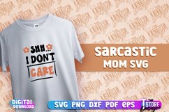 Sarcastic Mom SVG Design | Sarcastic Quotes Design | SVG Product Image 1