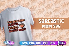 Mom Sarcastic SVG Bundle|Funny Mom Life Quotes|Sassy v.1 Product Image 25