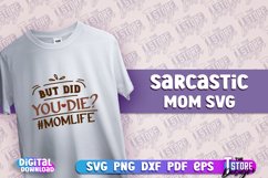 Sarcastic Mom SVG Design | Sarcastic Quotes Design | SVG v.2 Product Image 1