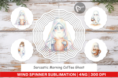 Sarcastic Coffee Ghost Wind Spinner Product Image 1