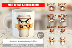 Morning Grump Coffee Sarcastic Mug Wrap Product Image 1