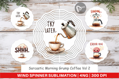 Morning Grump Coffee Wind Spinner Product Image 1