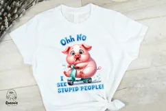 Funny Pig with Sarcastic Quotes, Funny Farm Animal Meme Product Image 5