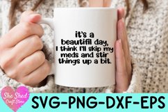 Funny Mom Life Cut File quotes being used as a coffee mug print