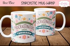 Sarcastic quote mug wrap PNG, Procrastination mug png 11oz Product Image 1