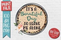 Sarcastic Quote Sublimation design on a cheetah print background circle with a pink flower