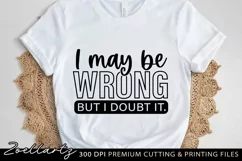 Sarcastic Quote SVG PNG EPS Funny T-shirt SVG Sarcasm SVG Product Image 2