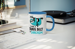 Sarcastic Quote mug wrap printable sublimation design Product Image 5