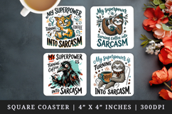 Sarcastic Quote square coaster sublimation, coasters design Product Image 1