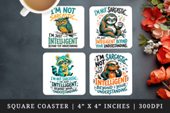 Sarcastic Quote square coaster sublimation, coasters design Product Image 1