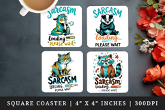 Sarcastic Quote square coaster sublimation, coasters design Product Image 1