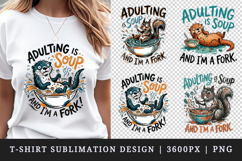 Sarcastic Quote t-shirt printable sublimation design png Product Image 1