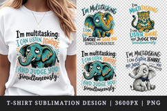 Sarcastic Quote t-shirt printable sublimation design png Product Image 1