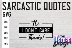 Sarcastic Quotes SVG Design|Funny Quotes SVG|Sassy Sayings Product Image 1