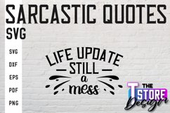 Sarcastic Quotes SVG Design|Funny Quotes SVG|Sassy Sayings Product Image 1